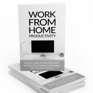 Work from Home Productivity – eBook with Resell Rights